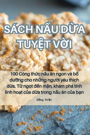 Sách Nấu Dừa Tuyệt Vời (Vietnamese Edition)