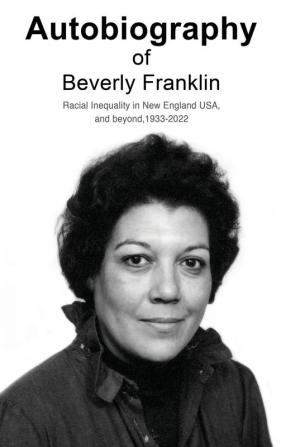 Autobiography of Beverly Franklin