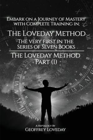 The Loveday Method(R)"Part (1) (The Loveday Method(R)Part (1) Hypnosis Taken To Another Level:)