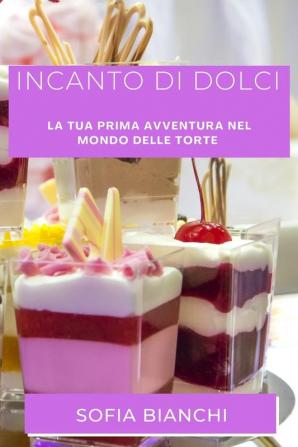 Incanto di Dolci