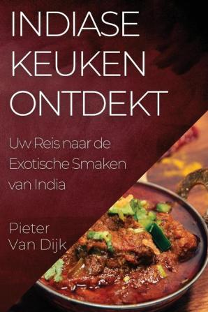 Indiase Keuken Ontdekt