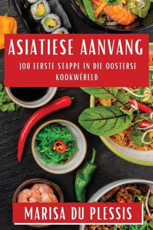 Asiatiese Aanvang