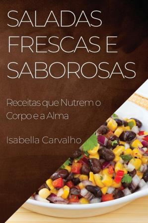 Saladas Frescas e Saborosas