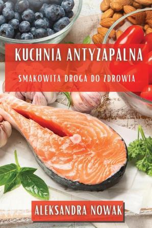 Kuchnia Antyzapalna