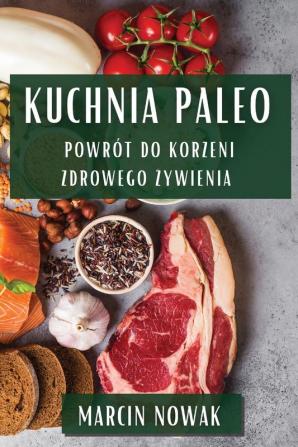 Kuchnia Paleo