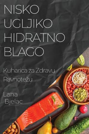 Nisko Ugljikohidratno Blago