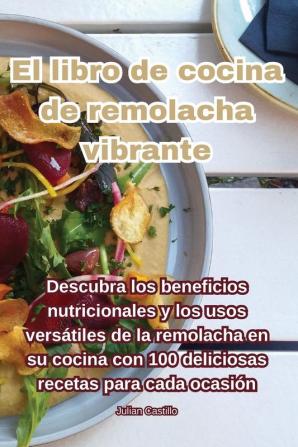 El libro de cocina de remolacha vibrante