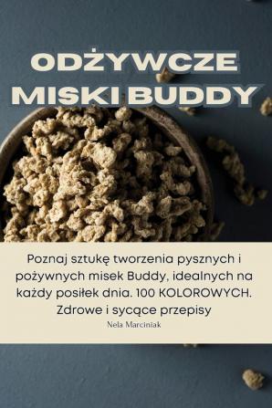 Odżywcze Miski Buddy (Polish Edition)