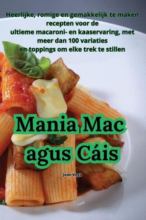 Mania Mac Agus Cáis (Dutch Edition)