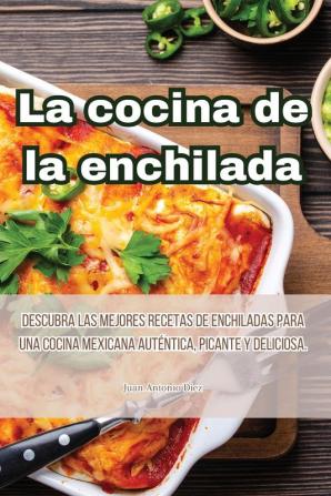 La cocina de la enchilada