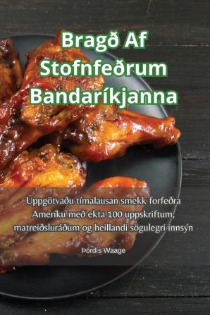 Brag�� Af Stofnfe��rum Bandar��kjanna