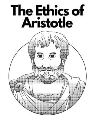 The Ethics of Aristotle