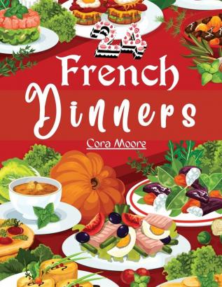 Twenty-four French Dinners