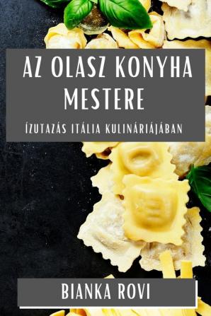 Az Olasz Konyha Mestere