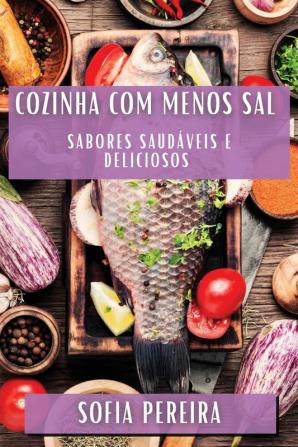 Cozinha com Menos Sal