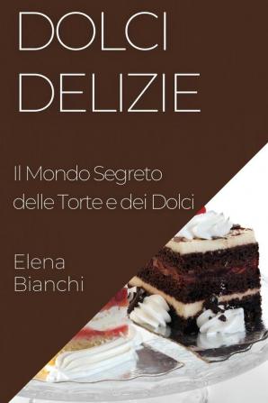 Dolci Delizie