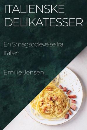 Italienske Delikatesser