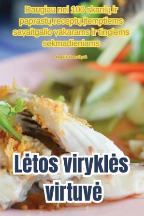 Letos Virykles Virtuve (Lithuanian Edition)