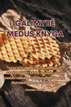 Galimybe Medus Knyga (Lithuanian Edition)