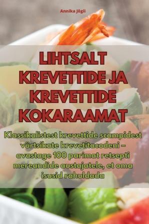 LIHTSALT KREVETTIDE JA KREVETTIDE KOKARAAMAT