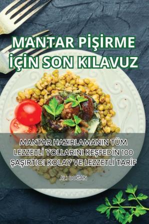 Mantar Pişirme Için Son Kilavuz (Turkish Edition)