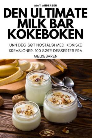 DEN ULTIMATE MILK BAR KOKEBOKEN