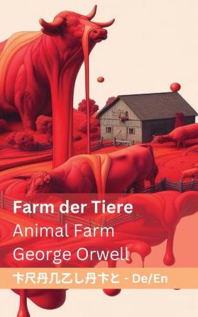 Farm der Tiere / Animal Farm