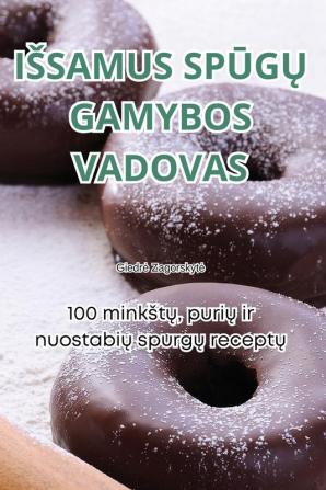 Issamus Spūgų Gamybos Vadovas (Lithuanian Edition)