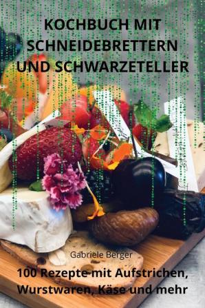 KOCHBUCH MIT SCHNEIDEBRETTERN UND SCHWARZETELLER