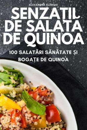 Senzații De Salată De Quinoa (Romanian Edition)