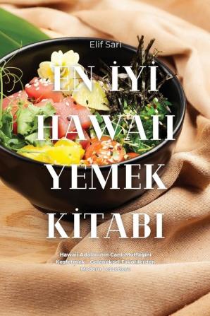 En Iyi Hawaii Yemek Kitabi (Turkish Edition)