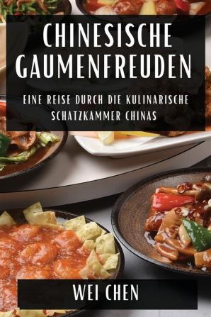 Chinesische Gaumenfreuden