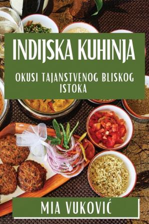 Indijska Kuhinja