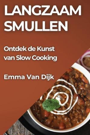 Langzaam Smullen