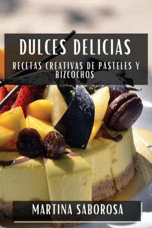 Dulces Delicias