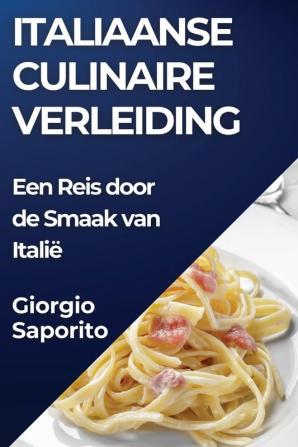 Italiaanse Culinaire Verleiding