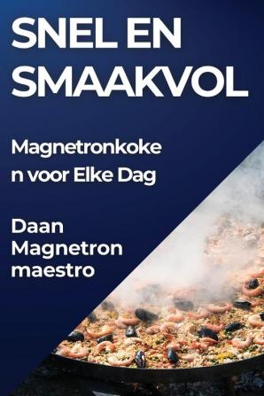 Snel en Smaakvol