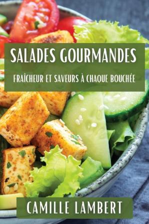 Salades Gourmandes