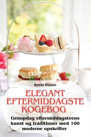 ELEGANT EFTERMIDDAGSTE KOGEBOG