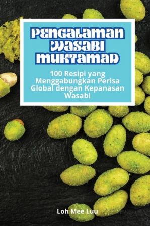 PENGALAMAN WASABI MUKTAMAD