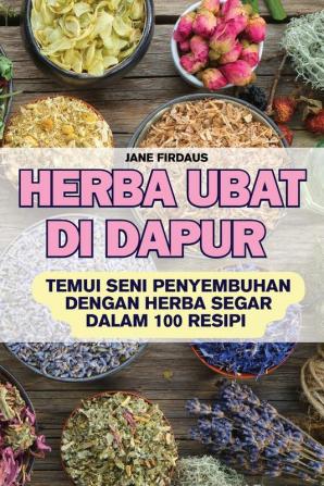 HERBA UBAT DI DAPUR