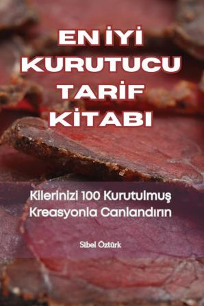 En Iyi Kurutucu Tarif Kitabi (Turkish Edition)