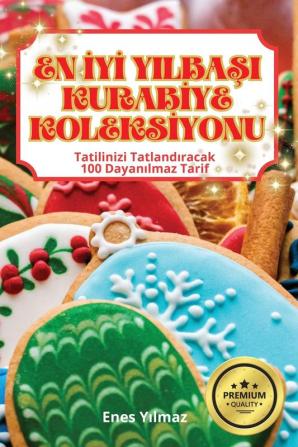 En Iyi Yilbaşi Kurabiye Koleksiyonu (Turkish Edition)