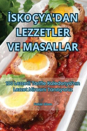 Iskoçya'Dan Lezzetler Ve Masallar (Turkish Edition)