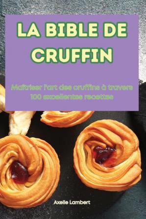 LA BIBLE DE CRUFFIN