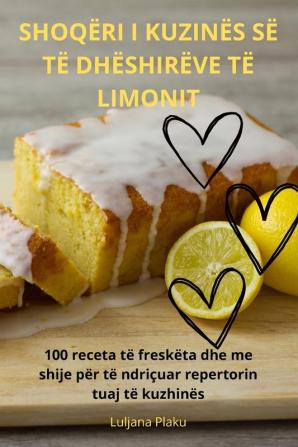 Shoqëri I Kuzinës Së Të Dhëshirëve Të Limonit (Albanian Edition)