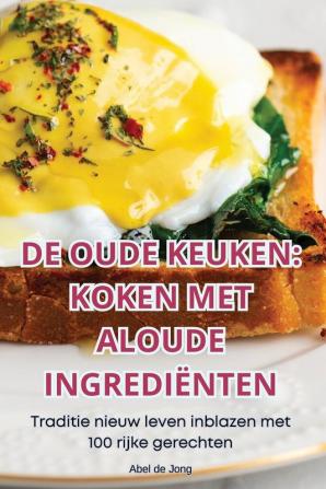 DE OUDE KEUKEN