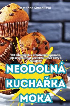 Neodolná Kuchařka Moka (Czech Edition)