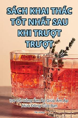 Sách Khai Thác Tốt Nhất Sau Khi Trượt Trượt (Vietnamese Edition)