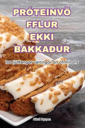 PR��TEINV�� FFLUR EKKI BAKKA��UR